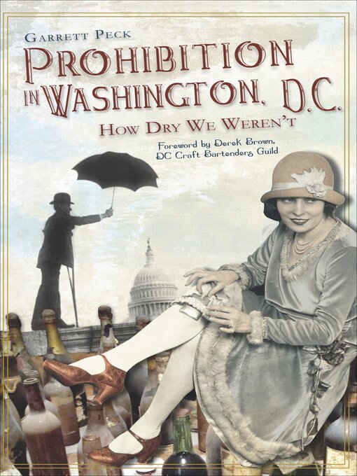 Title details for Prohibition in Washington, D.C. by Garrett Peck - Available